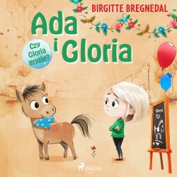 Ada i Gloria 4: Czy Gloria gryzie?