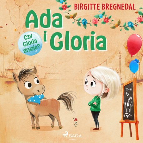 Ada i Gloria 4: Czy Gloria gryzie?
