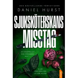 Sjuksköterskans misstag