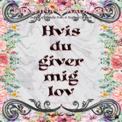 Hvis du giver mig lov