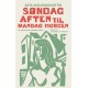 Søndag aften til mandag morgen