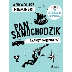 Pan Samochodzik i skarby wikingów Tom 2 – W objęciach Neptuna