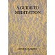 A Guide To Meditation