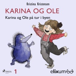 Karina og Ole 1: Karina og Ole på tur i byen