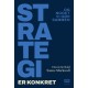 Strategi er konkret: Og noget vi gør sammen