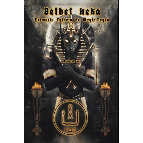 Bethet Heka- Grimorio Egipcio de Magia Negra