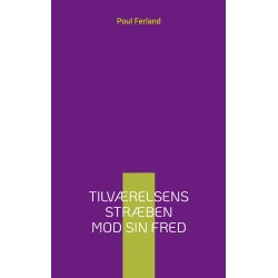 Tilværelsens stræben mod sin fred: Introduktion til dialektisk filosofi: Hegel og Adorno i brændpunktet