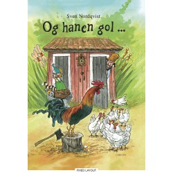 Og hanen gol ...