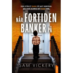 Når fortiden banker på