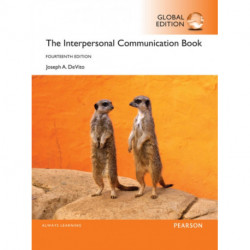 The Interpersonal Communication Book, Global Edition