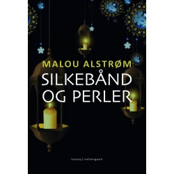 SILKEBÅND OG PERLER: Del 4 og 5 af Tristan og Milea-fortællingerne