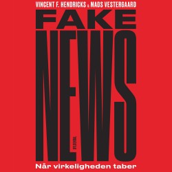 Fake News: Når virkeligheden taber