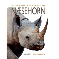 Næsehorn: Verdens vildeste dyr