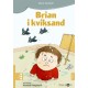 Brian i kviksand