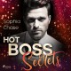 Hot Boss Secrets – oder: Burning Desire: Roman | Eine ›Enemies to Lovers Romance‹ für alle Fans der TikTok-Sensation »Dreamland Billionaires«