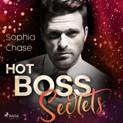Hot Boss Secrets – oder: Burning Desire: Roman | Eine ›Enemies to Lovers Romance‹ für alle Fans der TikTok-Sensation »Dreamland Billionaires«