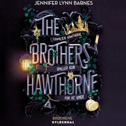 The Brothers Hawthorne - Brødrene: The Inheritance Games 4