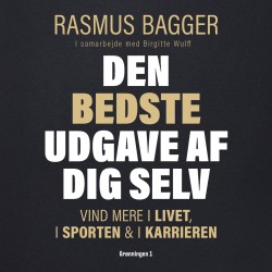 Den bedste udgave af dig selv: Vind mere i livet, i sporten & i karrieren