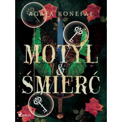 Motyl i Śmierć. Dylogia Róży tom 2