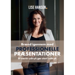 Brænd igennem med Professionelle Præsentationer