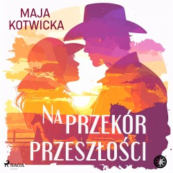 Na przekór przeszłości