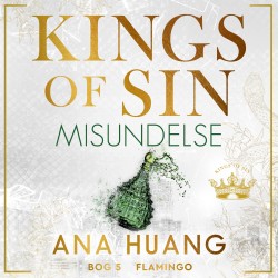 Kings of Sin – Misundelse: Bog 5