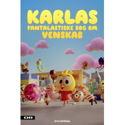 Karlas fantalastiske bog om venskab