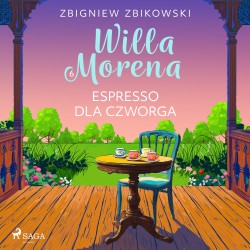 Willa Morena 6: Espresso dla czworga