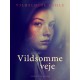 Vildsomme veje