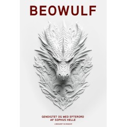 Beowulf: Gendigtet og med efterord af Sophus Helle