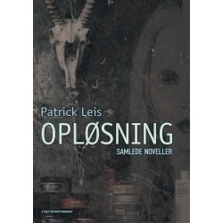 Opløsning: Samlede noveller