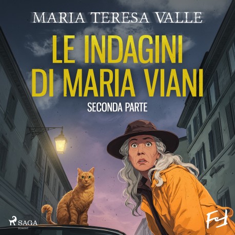 Le indagini di Maria Viani - Seconda parte