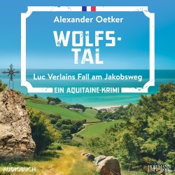 Wolfstal: Luc Verlains Fall am Jakobsweg