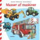 Masser af maskiner