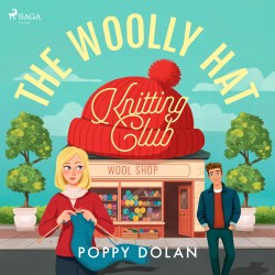 The Woolly Hat Knitting Club: An uplifting cosy romance about knitting and second chances