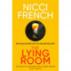 The Lying Room: the thrilling psychological suspense