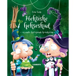 Hektiske hekseskud - og andre hårrejsende hovedspring