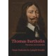 Thomas Bartholin: Physician and Anatomist
