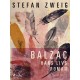 Balzac. Hans livs roman