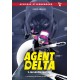 Agent Delta 2: Mission metro