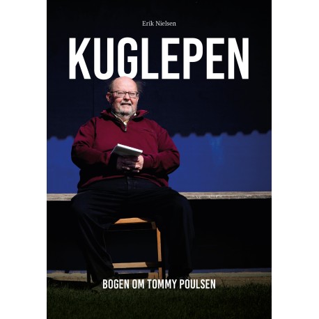 Kuglepen: – bogen om Tommy Poulsen