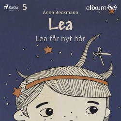 Lea 5: Lea får nyt hår