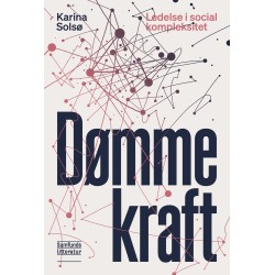Dømmekraft: Ledelse i social kompleksitet