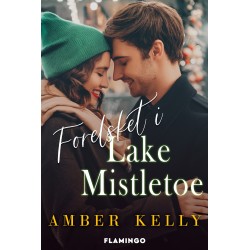 Forelsket i Lake Mistletoe
