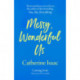 Messy, Wonderful Us: the most uplifting feelgood escapist novel you'll read this year