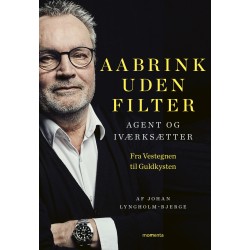 Aabrink uden filter: Agent og iværksætter