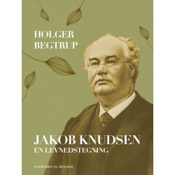 Jakob Knudsen. En levnedstegning