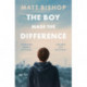 The Boy Made the Difference