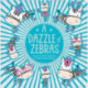 A Dazzle of Zebras