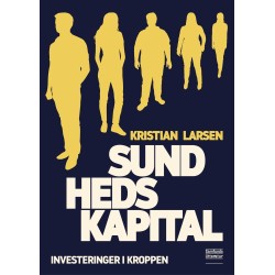 Sundhedskapital: Investeringer i kroppen